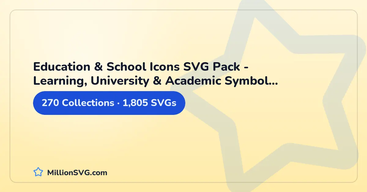 Education & School Icons SVG Pack - Learning, University & Academic Symbol Collection