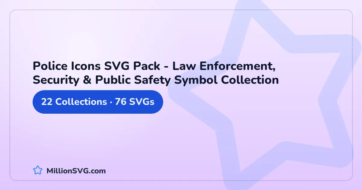 Police Icons SVG Pack - Law Enforcement, Security & Public Safety Symbol Collection