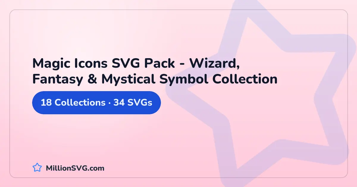 Magic Icons SVG Pack - Wizard, Fantasy & Mystical Symbol Collection