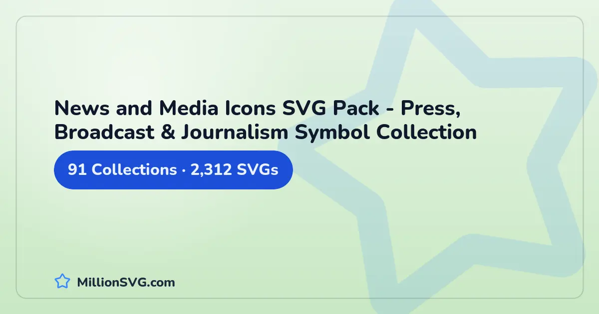 News and Media Icons SVG Pack - Press, Broadcast & Journalism Symbol Collection SVG bundle cover