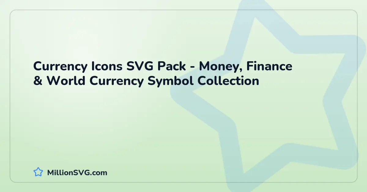 Currency Icons SVG Pack - Money, Finance & World Currency Symbol Collection SVG bundle cover