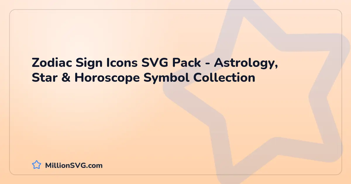 Zodiac Sign Icons SVG Pack - Astrology, Star & Horoscope Symbol Collection SVG bundle cover
