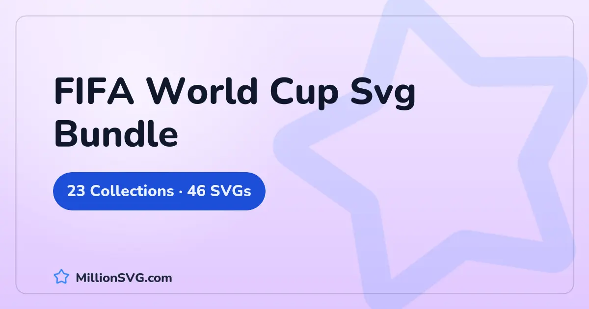 FIFA World Cup Svg Bundle SVG bundle cover