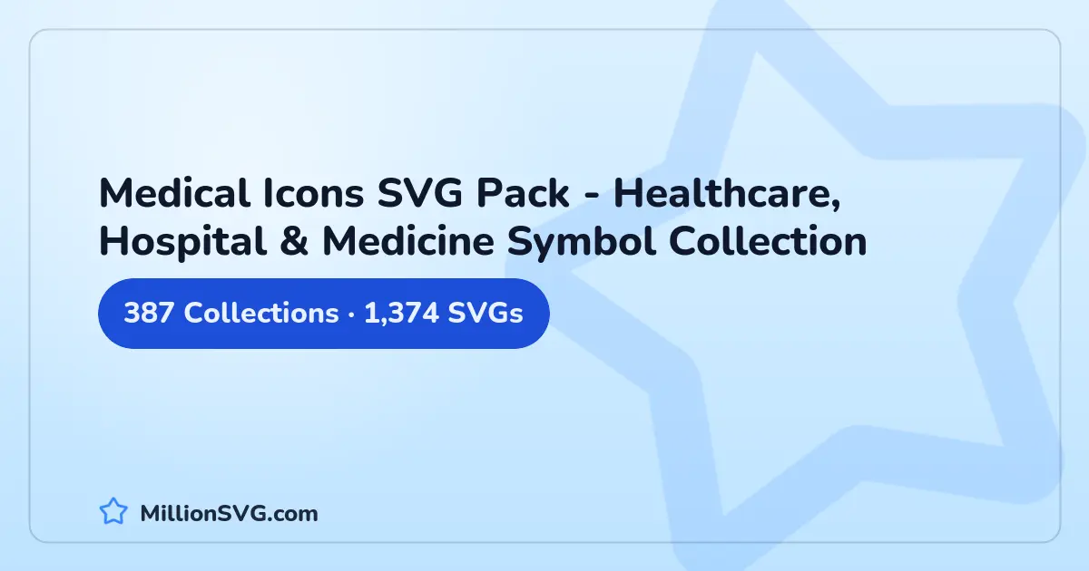 Medical Icons SVG Pack - Healthcare, Hospital & Medicine Symbol Collection