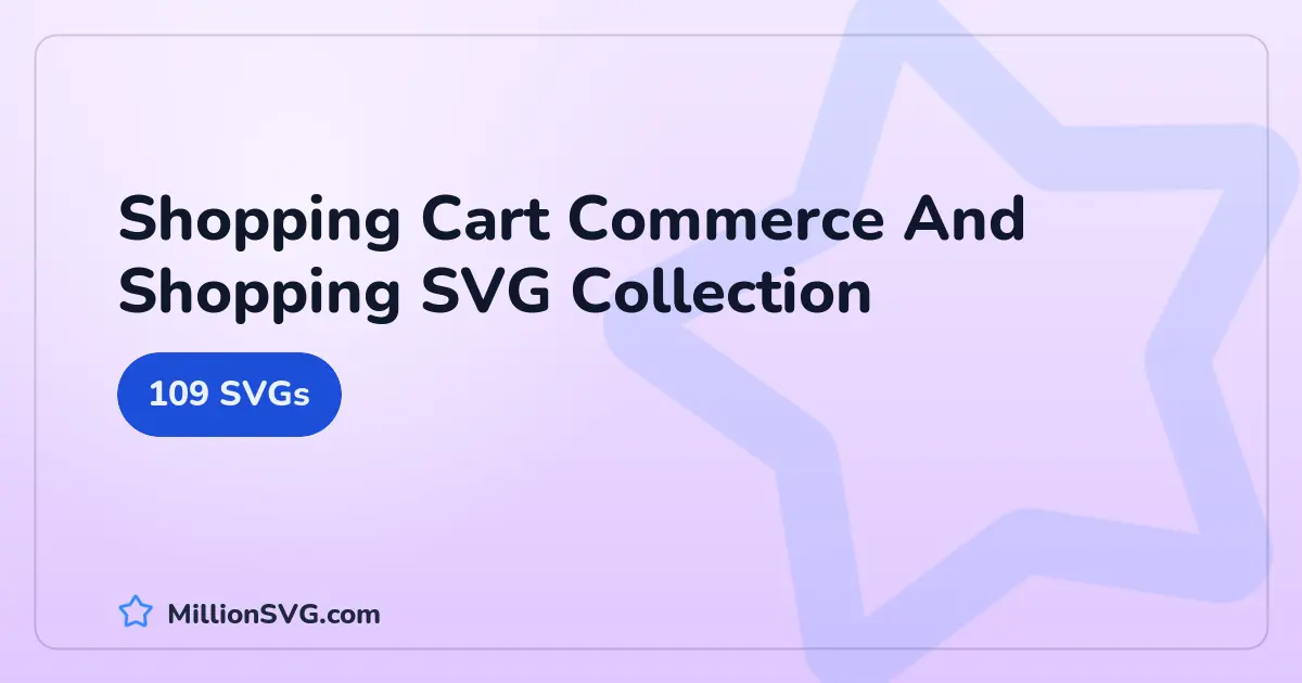 Shopping Cart Commerce And Shopping SVG collection cover